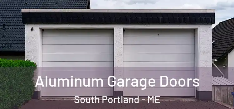  Aluminum Garage Doors South Portland - ME