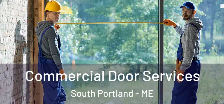  Commercial Door Services South Portland - ME