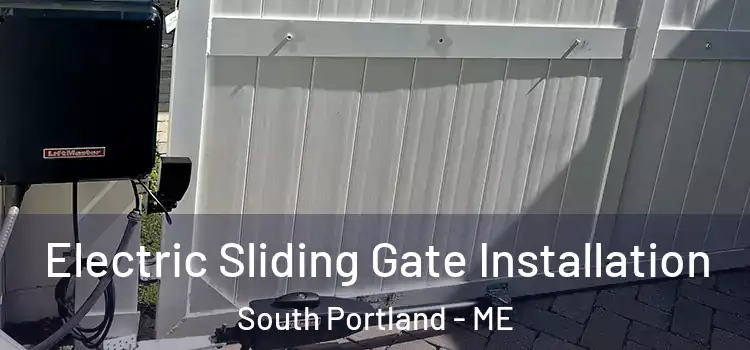 Electric Sliding Gate Installation South Portland - ME