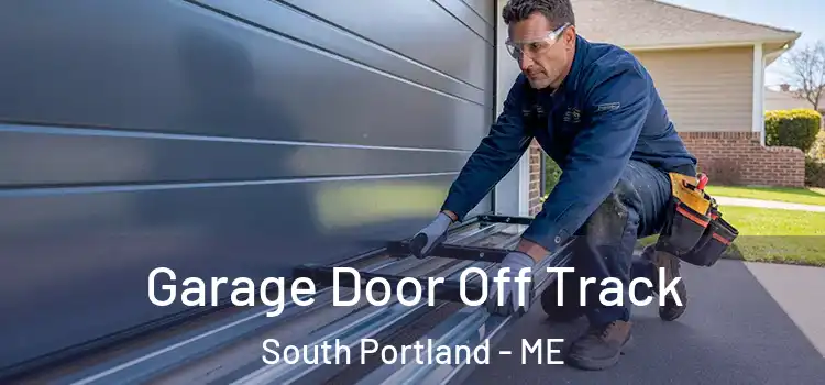  Garage Door Off Track South Portland - ME