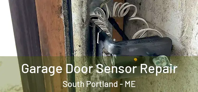  Garage Door Sensor Repair South Portland - ME