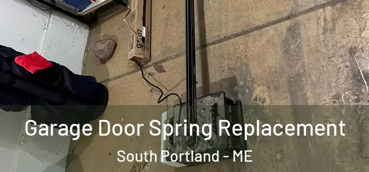  Garage Door Spring Replacement South Portland - ME