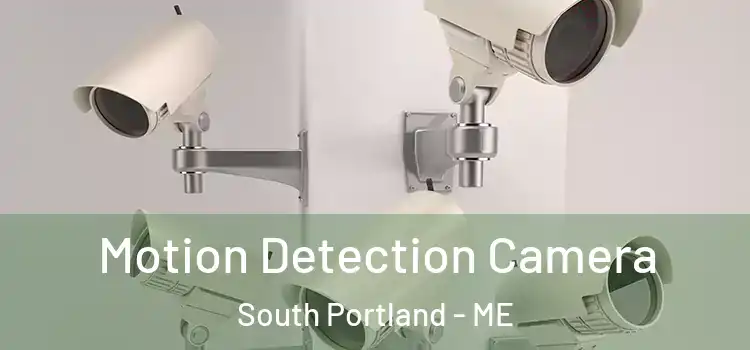  Motion Detection Camera South Portland - ME