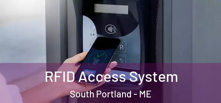  RFID Access System South Portland - ME
