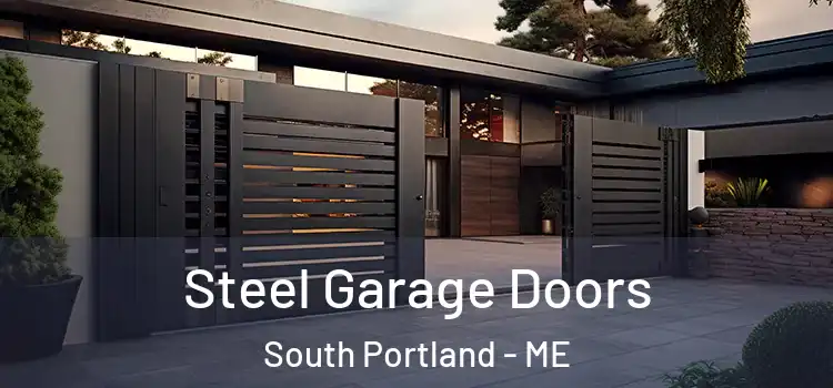 Steel Garage Doors South Portland - ME